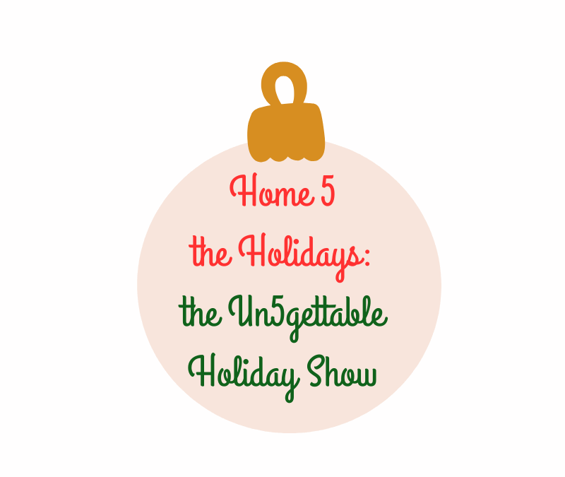Home 5 the Holidays